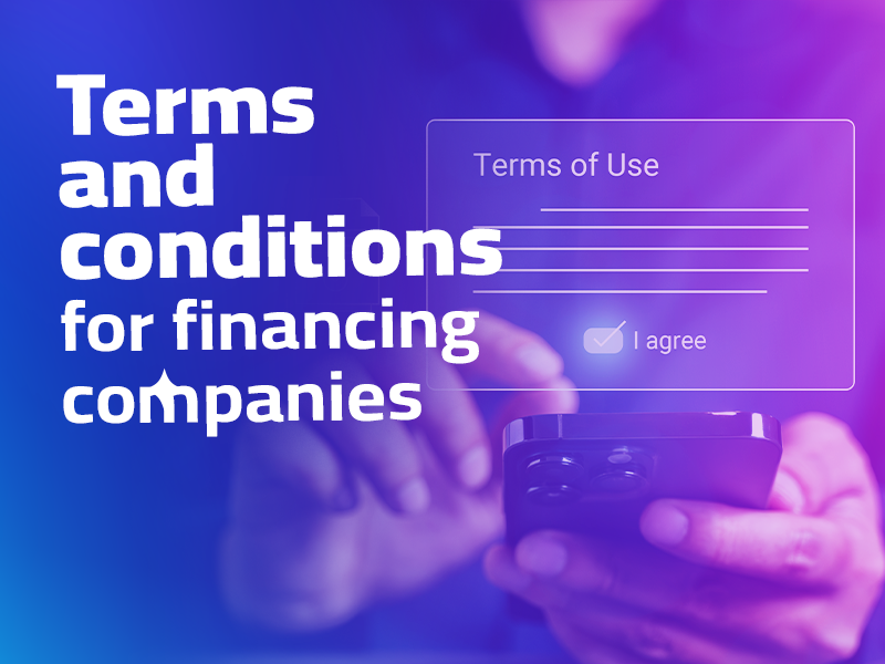 What are the terms and conditions for financing companies?
